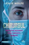 Chirurgul - Leslie Wolfe ; Dana-Ligia Ilin - 9786303428949