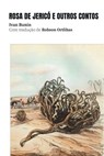 Rosa de Jérico e outros contos - Ivan Bunin ; August Nemo ; Robson Ortlibas - 9786589575795