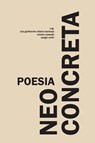 Poesia neoconcreta - Sergio Cohn - 9786589915034