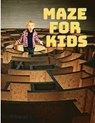 Maze for Kids - Exotic Publisher - 9787095171433
