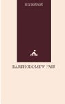 Bartholomew Fair - Ben Jonson - 9787288850534