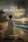 The Awakening - Kate Chopin - 9787399042873