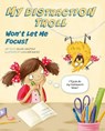 My Distraction Troll Won't Let Me Focus! - Helena Harastova - 9788000078342
