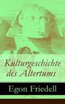 Kulturgeschichte des Altertums - Egon Friedell - 9788026816003