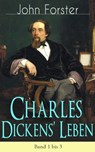 Charles Dickens' Leben: Band 1 bis 3 - John Forster - 9788026843580