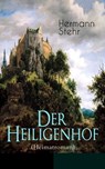 Der Heiligenhof (Heimatroman) - Hermann Stehr - 9788026866060