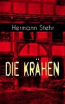 Die Krähen - Hermann Stehr - 9788026866107