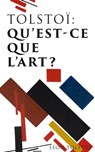Tolstoï: Qu'est-ce que l'art? - Léon Tolstoï - 9788026899839