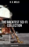 H. G. Wells: The Greatest Sci-Fi Collection - 15 Books in One Edition - H. G. Wells ; Russell Clarke - 9788027234790
