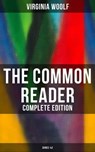 The Common Reader (Complete Edition: Series 1&2) - Virginia Woolf ; Derek Walters - 9788027234806