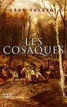 Les Cosaques - Léon Tolstoï - 9788027302246