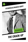 The Crack-Up - Francis Scott Fitzgerald - 9788028338343