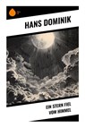 Ein Stern fiel vom Himmel - Hans Dominik - 9788028348809