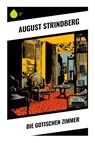 Die Gotischen Zimmer - August Strindberg - 9788028352318