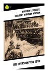 Die Invasion von 1910 - William Le Queux ; Herbert Wrigley Wilson - 9788028372248