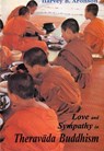 Love and Sympathy in Theravada Buddhism - ARONSON,  Harvey B - 9788120814035