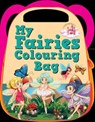 My Fairies Colouring Bag - Pegasus - 9788131937419