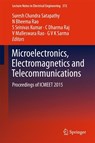Microelectronics, Electromagnetics and Telecommunications - Suresh Chandra Satapathy ; N Bheema Rao ; S Srinivas Kumar ; C Dharma Raj ; V Malleswara Rao ; G V K Sarma - 9788132227267