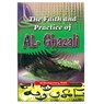 Faith and Practice of Al-Ghazali - WATT,  W  Montgomery - 9788171512232
