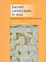Sacred Landscapes in Asia - RAY,  Himanshu Prabha - 9788173047268