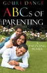 ABCs of Parenting - Gouri Dange - 9788179928202