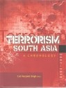Terrorism in South Asia - Harjeet Singh - 9788182745179