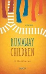 Runaway Children - HARIHARAN,  S - 9788184956900