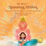 My first Hanuman Chalisa - CHITWAN,  Sarita ; Mittal, Saraf - 9788195785124