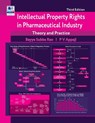 Intellectual Property Rights in Pharmaceutical Industry - Bayya Subba Rao ; P V Appaji - 9788196146870