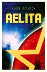 Aelita - Alexei Tolstoy - 9788367583305