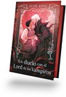 Un Duelo Con El Lord de Los Vampiros - Ed. Coleccionista -V2* - Elise Kova - 9788410085817