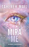 Mírame - Tahereh Mafi - 9788410239579