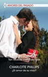 Tan rebelde como siempre - ¿El amor de su vida? - Nikki Logan ; Charlotte Phillips - 9788413283869
