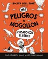 Más peligros a mogollon / Danger Is Still Everywhere - O'DOHERTY,  David ; Judge, Chris - 9788416498208