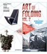 Art of Folding Vol. 2: New Trends, Techniques and Materials - Jean-Charles Trebbi ; Chloe Genevaux - 9788416504640