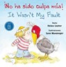 ¡No ha sido culpa mía!/ It Wasn't My Fault! - LESTER,  Helen - 9788416648771