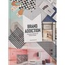 Brand Addiction - Wang Shaoqiang - 9788417084035