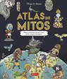 Atlas de Mitos (Myth Atlas - Spanish Edition) - Thiago de Moraes - 9788417222208