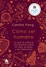 Como Ser Humano - Camilla Pang - 9788418217425