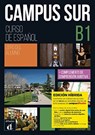 Campus Sur B1 - Edicion hibrida - Libro del alumno - Pablo Garrido ; Kris Buyse ; Francisco Rosales Varo - 9788419236371