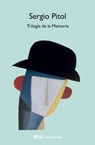 Trilogia de la memoria - Sergio Pitol - 9788433902344