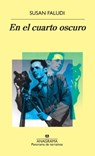 En el cuarto oscuro / In the Darkroom - FALUDI,  Susan - 9788433979988