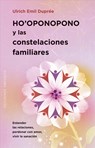 SPA-HOOPONOPONO Y LAS CONSTELA - Ulrich Emil Dupree - 9788491111979
