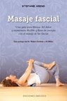 Masaje fascial / Fascial Fitness - AREND,  Stefanie - 9788491112372
