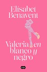 SPA-VALERIA EN BLANCO Y NEGRO - BENAVENT,  Elisabet - 9788491294955