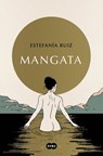 Mangata (Spanish Edition) - Estefanía Ruíz - 9788491299066