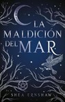 La maldición del mar / The Wicked Deep - ERNSHAW,  Shea - 9788492918027