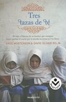 Tres tazas de te/ Three Cups of Tea - MORTENSON,  Greg ; Relin, David Oliver - 9788496940789