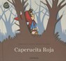 Caperucita Roja - MARTÍ,  Meritxell - 9788498258837