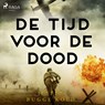 De tijd voor de dood - Jesper Bugge Kold - 9788726524925
